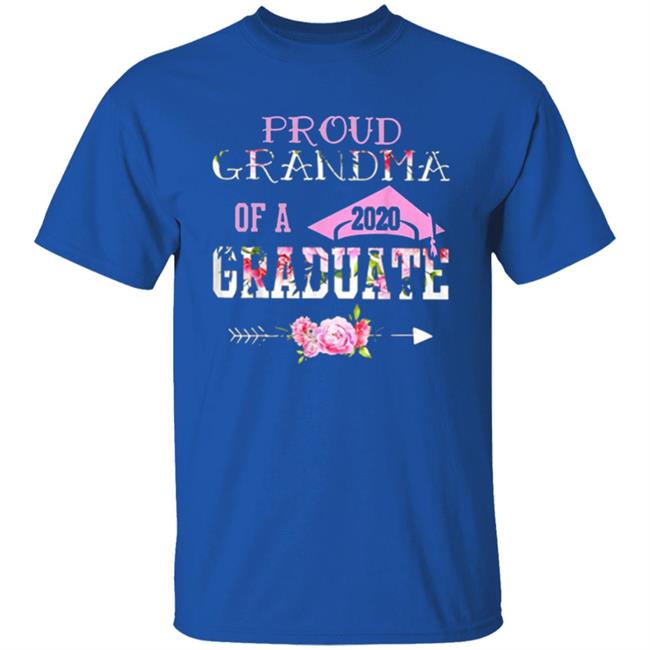 Proud Grandma Of A 2020 Graduation Class T Shirt Proud Grandma Of A 2020 Graduation Class T Shirt