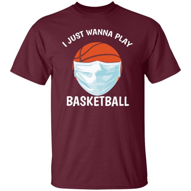 I just Wanna Play Basketball shirt black hoodie sweatshirt I just Wanna Play Basketball shirt black hoodie sweatshirt