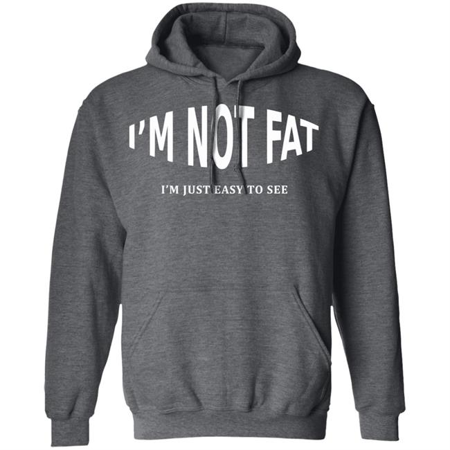 im not fat t shirt black hoodie sweatshirt im not fat t shirt black hoodie sweatshirt