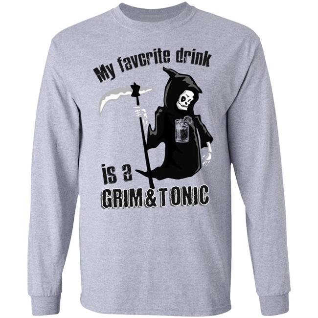 Grim And Tonic t shirt white hoodie sweatshirt Grim And Tonic t shirt white hoodie sweatshirt