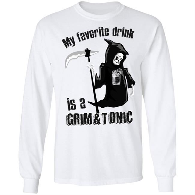 Grim And Tonic t shirt white hoodie sweatshirt Grim And Tonic t shirt white hoodie sweatshirt