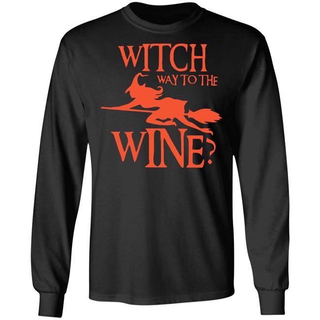 with way to the wine t shirt black hoodie sweatshirt with way to the wine t shirt black hoodie sweatshirt
