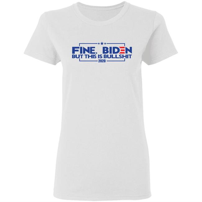 fine. biden bumper t shirt white hoodie sweatshirt fine. biden bumper t shirt white hoodie sweatshirt
