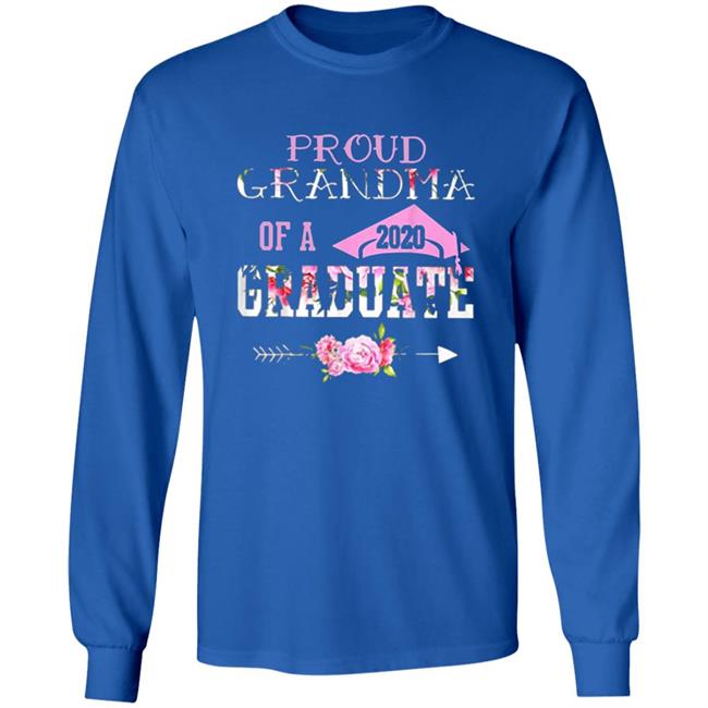Proud Grandma Of A 2020 Graduation Class T Shirt Proud Grandma Of A 2020 Graduation Class T Shirt