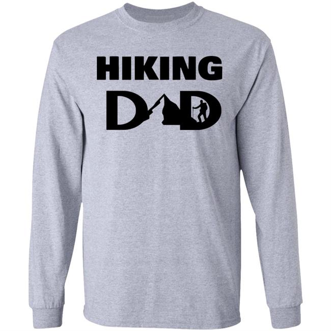 hiking dad t shirt fathers day t shirt white hoodie hiking dad t shirt fathers day t shirt white hoodie