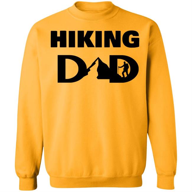 hiking dad t shirt fathers day t shirt white hoodie hiking dad t shirt fathers day t shirt white hoodie