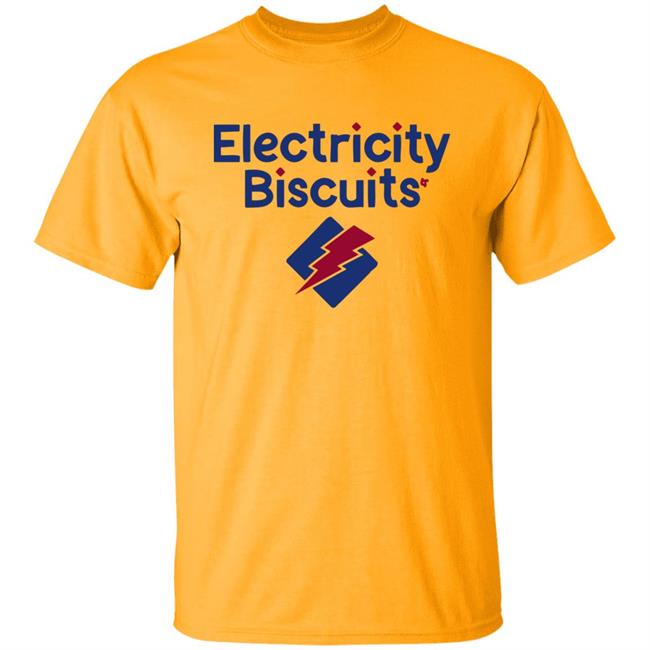 Electricity Biscuts shirt Electricity Biscuts shirt