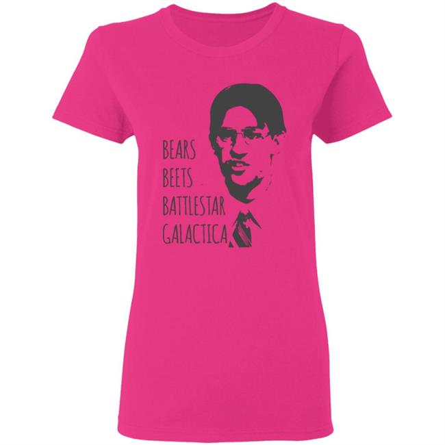 Bears Beets Battlestar Galactica T-Shirt Jim Halpert Office Shirt Dwight Schrute Bears Beets Battlestar Galactica T-Shirt Jim Halpert Office Shirt Dwight Schrute