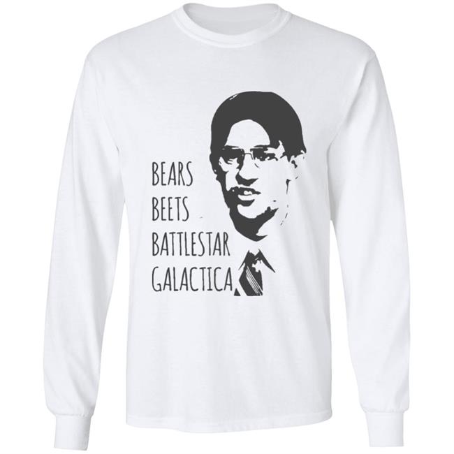 Bears Beets Battlestar Galactica T-Shirt Jim Halpert Office Shirt Dwight Schrute Bears Beets Battlestar Galactica T-Shirt Jim Halpert Office Shirt Dwight Schrute