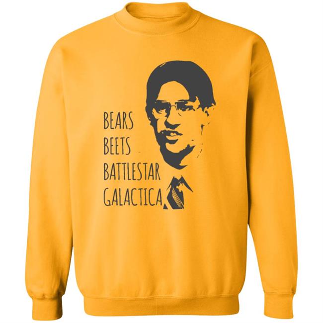 Bears Beets Battlestar Galactica T-Shirt Jim Halpert Office Shirt Dwight Schrute Bears Beets Battlestar Galactica T-Shirt Jim Halpert Office Shirt Dwight Schrute