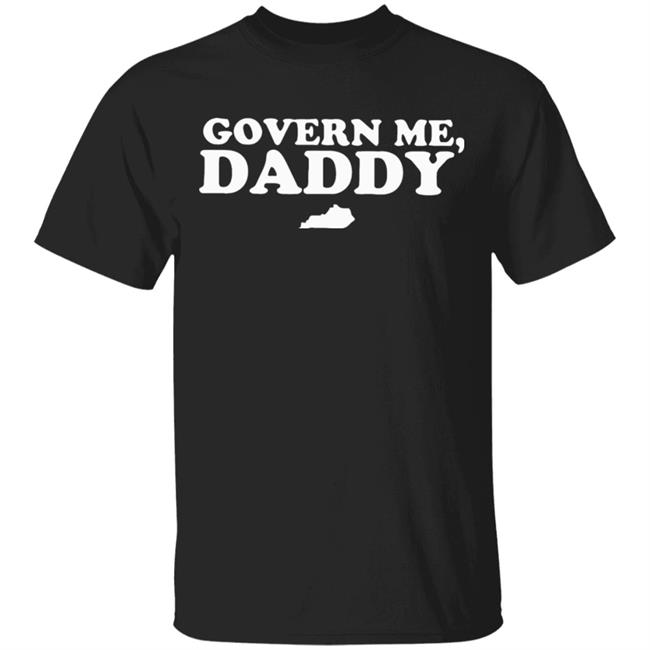 govern me daddy shirt black hoodie