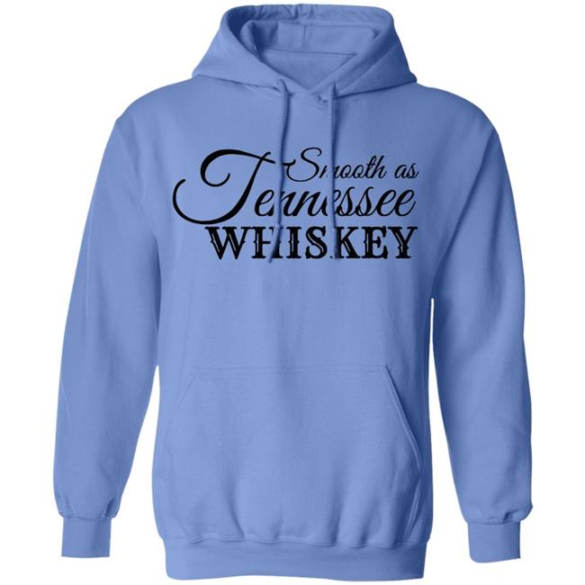 Smooth As Tennessee Whiskey T Shirt White Shirt Smooth As Tennessee Whiskey T Shirt White Shirt