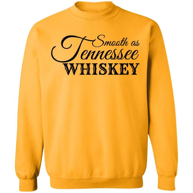 Smooth As Tennessee Whiskey T Shirt White Shirt Smooth As Tennessee Whiskey T Shirt White Shirt