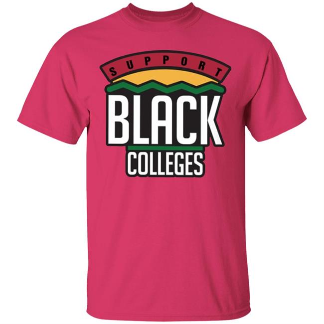 Black Colleges Hoodie WhiteT Shirt Black Colleges Hoodie WhiteT Shirt