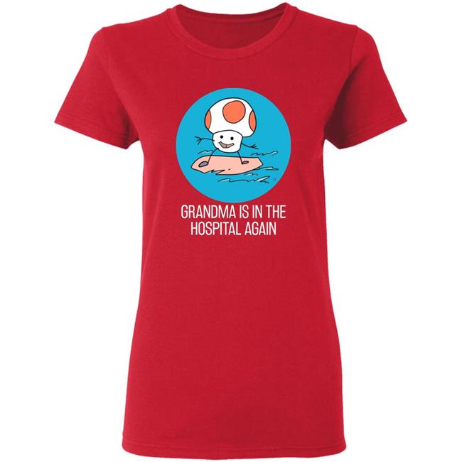 Grandma Is In The Hospital Again Shirt Simpleflips Shop Grandma Is In The Hospital Again T-Shirt Hoodie Sweatshirt Grandma Is In The Hospital Again Shirt Simpleflips Shop Grandma Is In The Hospital Again T-Shirt Hoodie Sweatshirt