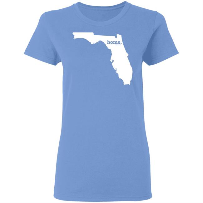 Florida Home T Shirt The Home T Shirt Home. T Shirt Hoodie Sweatshirt Florida Home T Shirt The Home T Shirt Home. T Shirt Hoodie Sweatshirt