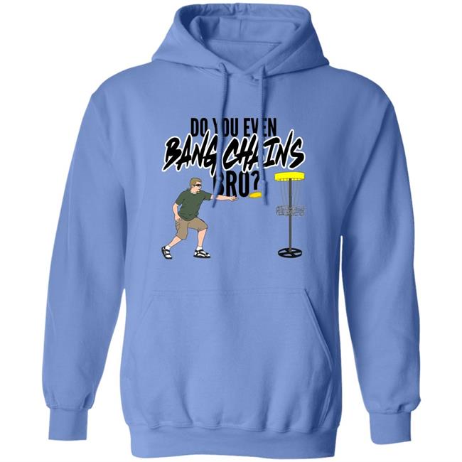 Do You Even Bang Chains Bro Shirt Big Cat Do You Even Bang Chains Bro Shirt Barstool Sports Bang Chains Bro Shirt Hoodie Sweatshirt Do You Even Bang Chains Bro Shirt Big Cat Do You Even Bang Chains Bro Shirt Barstool Sports Bang Chains Bro Shirt Hoodie Sweatshirt