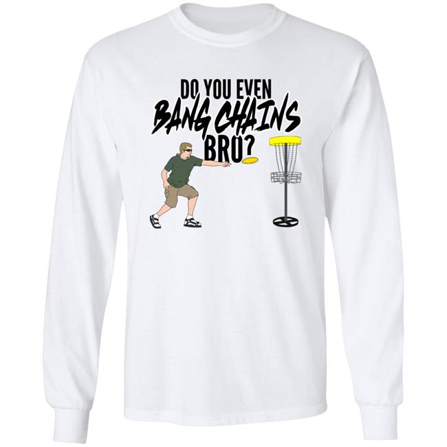 Do You Even Bang Chains Bro Shirt Big Cat Do You Even Bang Chains Bro Shirt Barstool Sports Bang Chains Bro Shirt Hoodie Sweatshirt Do You Even Bang Chains Bro Shirt Big Cat Do You Even Bang Chains Bro Shirt Barstool Sports Bang Chains Bro Shirt Hoodie Sweatshirt