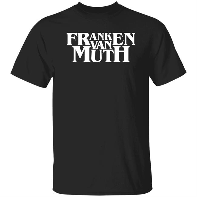 Franken Van Muth Shirt Abbycontraa