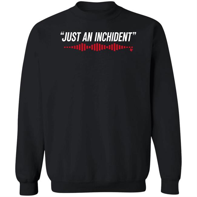 Breakingt Merch Just An Inchident Shirt Enginemode11 Vincenzo Landino Breakingt Merch Just An Inchident Shirt Enginemode11 Vincenzo Landino