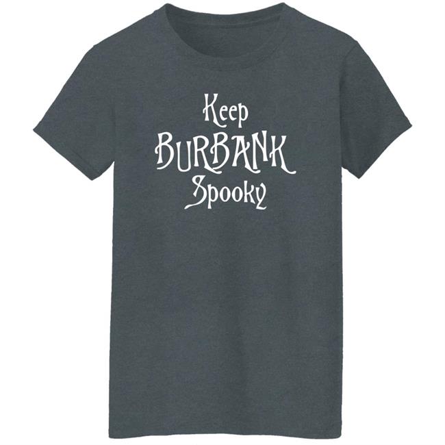 Keep Burbank Spooky Shirt Morgan Peter Brown Keep Burbank Spooky Shirt Morgan Peter Brown