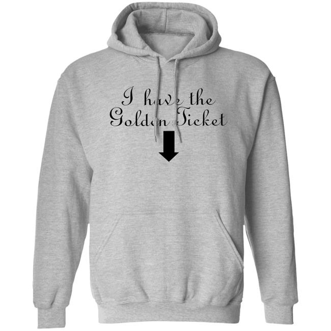 I Have The Golden Ticket Shirt Britney Spears I Have The Golden Ticket Shirt Britney Spears