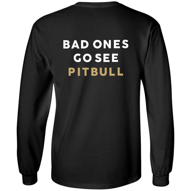 Good Girls Go To Heaven Bad Ones Go See Pitbull Shirt Jacques Good Girls Go To Heaven Bad Ones Go See Pitbull Shirt Jacques