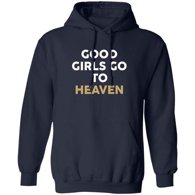 Good Girls Go To Heaven Bad Ones Go See Pitbull Shirt Jacques Good Girls Go To Heaven Bad Ones Go See Pitbull Shirt Jacques