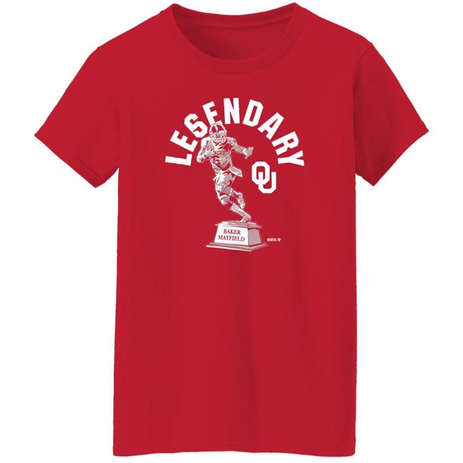 Oklahoma Sooners Legendary Baker Mayfield Shirt Breakingt Merch Baker Mayfield Le6endary Shirt Oklahoma Sooners Legendary Baker Mayfield Shirt Breakingt Merch Baker Mayfield Le6endary Shirt