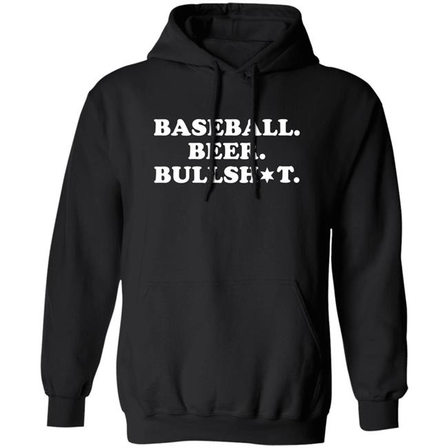 Baseball Beer Bullshit Shirt Section 108 Baseball Beer Bullshit Shirt Section 108