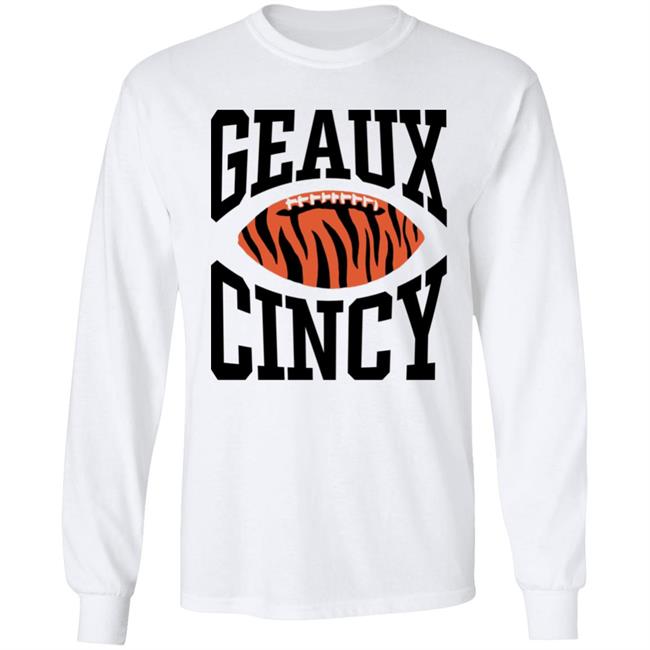 Homage Shop Geaux Cincy Shirt Lsu Football Geaux Cincy Shirt Hoodie Sweatshirt Homage Shop Geaux Cincy Shirt Lsu Football Geaux Cincy Shirt Hoodie Sweatshirt