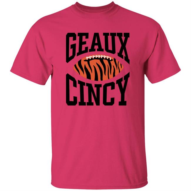 Homage Shop Geaux Cincy Shirt Lsu Football Geaux Cincy Shirt Hoodie Sweatshirt Homage Shop Geaux Cincy Shirt Lsu Football Geaux Cincy Shirt Hoodie Sweatshirt
