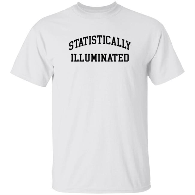 Barstool Spittin' Chiclets Statistically Illuminated Shirt Hoodie Sweatshirt Barstool Spittin' Chiclets Statistically Illuminated Shirt Hoodie Sweatshirt