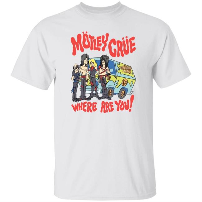 Motley Crue Where Are You Shirt Nikkisixx Motley Crue Where Are You Shirt