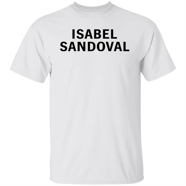 Isabel Sandoval Wearing Isabel Sandoval Shirt Girls On Tops Merch