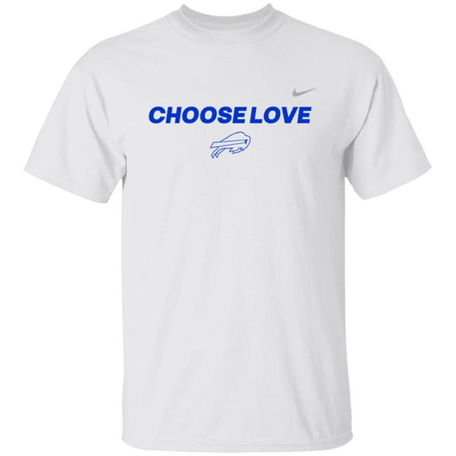 Buffalo Bills Choose Love Shirt Buffalo Sabres,Buffalo Bandits Buffalo Bills Choose Love Shirt Buffalo Bills Store