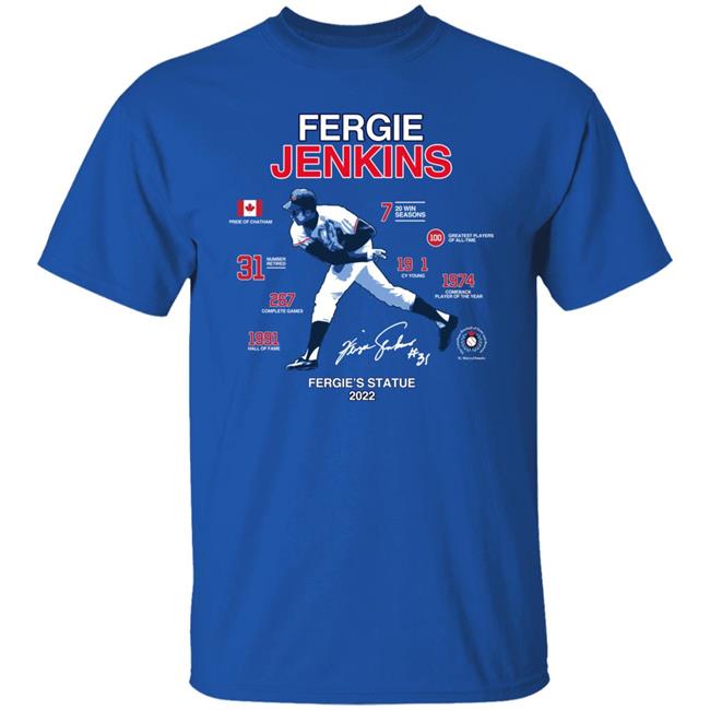 Fergie Jenkins's Statue 2022 Shirt Obvious Shirts Store Fergie Jenkins Day