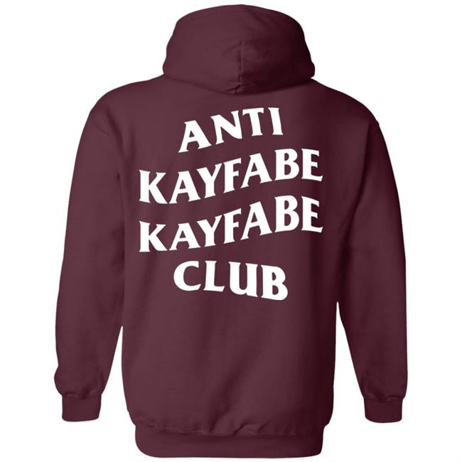 Alexis Littlefoot Anti Kayfabe Kayfabe Club Shirt Alexis Littlefoot Merch Shirt Hoodie Sweatshirt Alexis Littlefoot Anti Kayfabe Kayfabe Club Shirt Alexis Littlefoot Merch Shirt Hoodie Sweatshirt