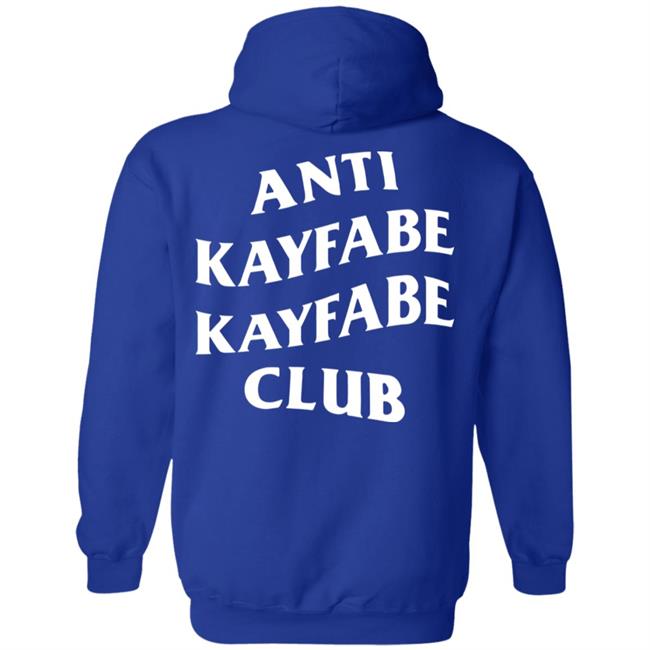 Alexis Littlefoot Anti Kayfabe Kayfabe Club Shirt Alexis Littlefoot Merch Shirt Hoodie Sweatshirt Alexis Littlefoot Anti Kayfabe Kayfabe Club Shirt Alexis Littlefoot Merch Shirt Hoodie Sweatshirt