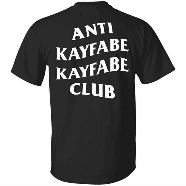 Alexis Littlefoot Anti Kayfabe Kayfabe Club Shirt Alexis Littlefoot Merch Shirt Hoodie Sweatshirt Alexis Littlefoot Anti Kayfabe Kayfabe Club Shirt Alexis Littlefoot Merch Shirt Hoodie Sweatshirt