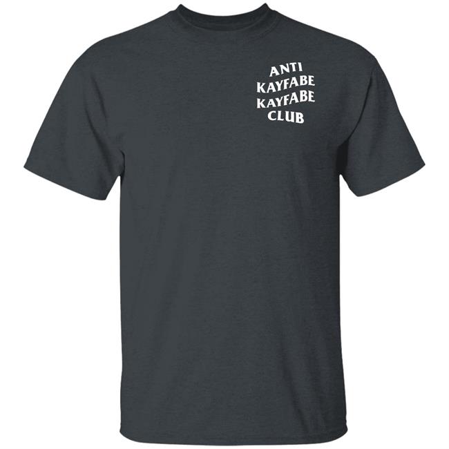 Alexis Littlefoot Anti Kayfabe Kayfabe Club Shirt Alexis Littlefoot Merch Shirt Hoodie Sweatshirt Alexis Littlefoot Anti Kayfabe Kayfabe Club Shirt Alexis Littlefoot Merch Shirt Hoodie Sweatshirt