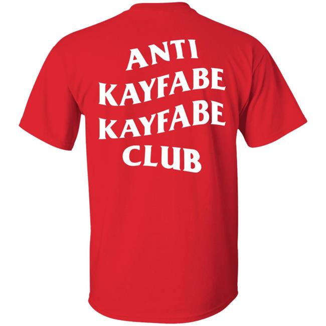 Alexis Littlefoot Anti Kayfabe Kayfabe Club Shirt Alexis Littlefoot Merch Shirt Hoodie Sweatshirt Alexis Littlefoot Anti Kayfabe Kayfabe Club Shirt Alexis Littlefoot Merch Shirt Hoodie Sweatshirt