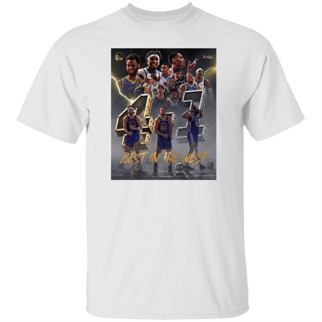 The Golden State Warriors Are Western Conference Champions Best In The West 4-1 Shirt