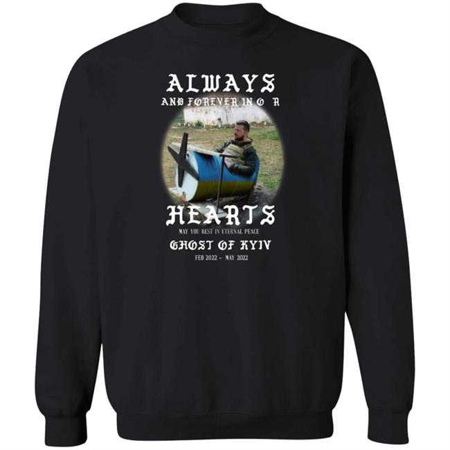 Jackson Hinkle Teezily Shop Always And Forever In Our Hearts Ghost Of Kyiv Shirt