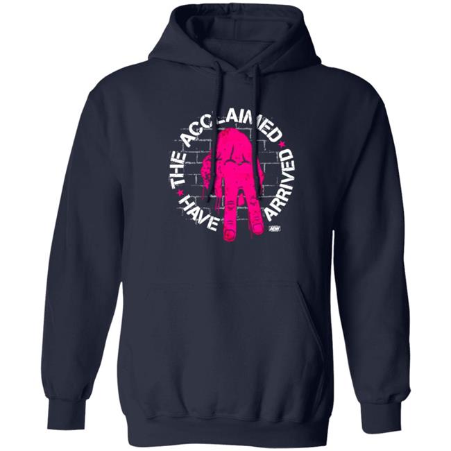 AEW Wrestling AEWDynamite Have The Acclaimed Arrived Shirt Anthony Bowens