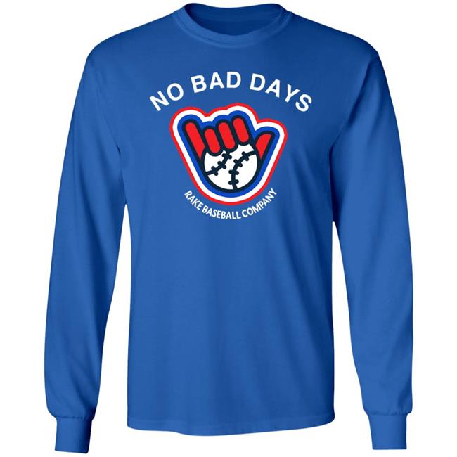 SFGiants BCraw No Bad Days Rake Baseball Company Shirt BCraw No Bad Days Rake Baseball Company Shirt SFGiants