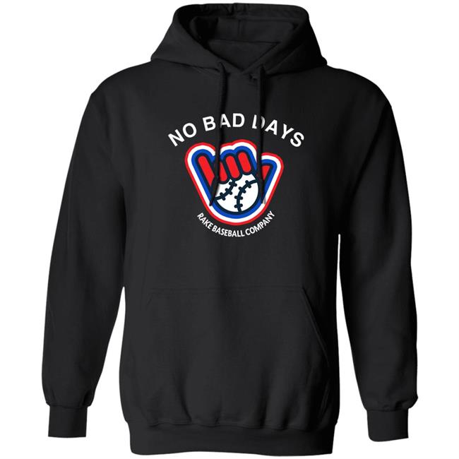 SFGiants BCraw No Bad Days Rake Baseball Company Shirt No Bad Days Rake Baseball Company Shirt SFGiants BCraw