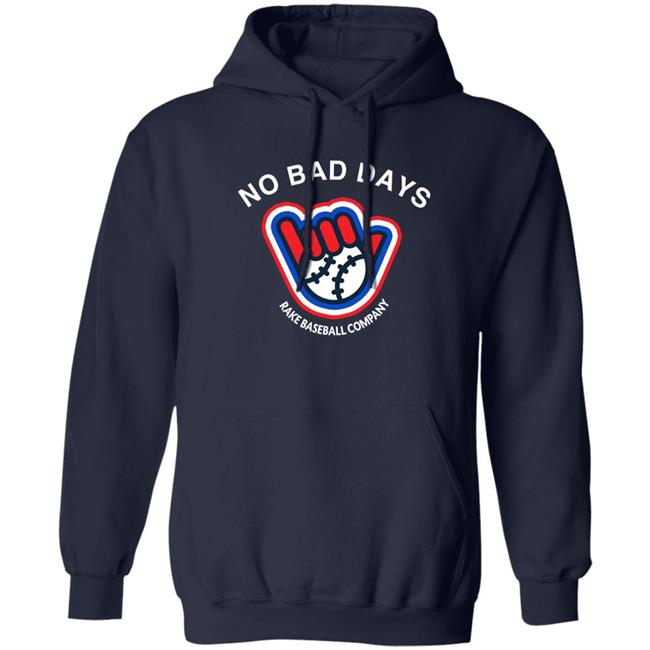 SFGiants BCraw No Bad Days Rake Baseball Company Shirt No Bad Days Rake Baseball Company Shirt SFGiants BCraw