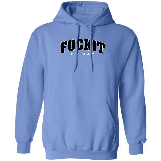 Hoboman61 Fuckit Friday Shirt Danawhite Fuckit Friday Shirt Hoboman61 Danawhite