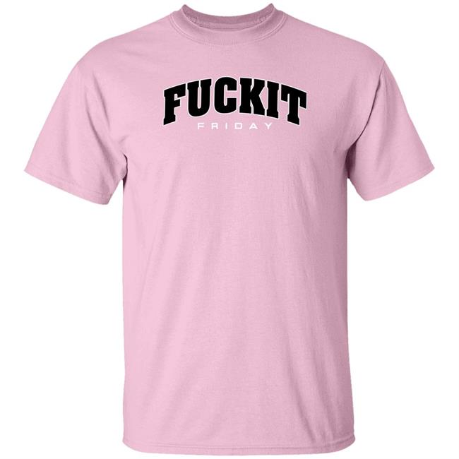 Hoboman61 Fuckit Friday Shirt Danawhite Fuckit Friday Shirt Danawhite Hoboman61